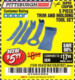 Harbor Freight Coupon 5 PIECE AUTO TRIM AND MOLDING TOOL SET Lot No. 67021/95432 Expired: 12/20/18 - $5.99