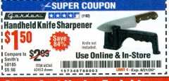 Harbor Freight Coupon HANDHELD KNIFE SHARPENER Lot No. 60361/62452 Expired: 8/21/20 - $1.5