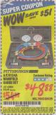 Harbor Freight Coupon A/C R134A MANIFOLD GAUGE SET Lot No. 60806/62707/92649 Expired: 5/31/15 - $48.88