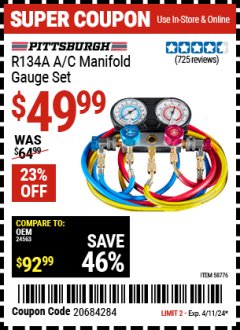 Harbor Freight Coupon A/C R134A MANIFOLD GAUGE SET Lot No. 60806/62707/92649 Expired: 4/11/24 - $49.99