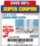 Harbor Freight Coupon 4 FT. x 12 FT. CANVAS DROP CLOTH Lot No. 69309/38108 Expired: 7/3/17 - $5.99