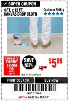 Harbor Freight Coupon 4 FT. x 12 FT. CANVAS DROP CLOTH Lot No. 69309/38108 Expired: 12/2/18 - $5.99