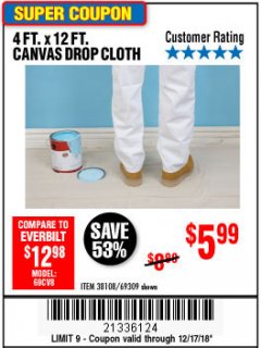 Harbor Freight Coupon 4 FT. x 12 FT. CANVAS DROP CLOTH Lot No. 69309/38108 Expired: 12/17/18 - $5.99