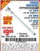 Harbor Freight Coupon TORQUE WRENCHES Lot No. 2696/61277/807/61276/239/62431 Expired: 7/29/15 - $9.99