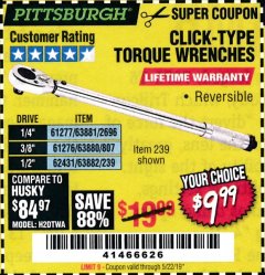 Harbor Freight Coupon TORQUE WRENCHES Lot No. 2696/61277/807/61276/239/62431 Expired: 5/22/19 - $9.99
