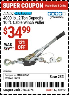 Harbor Freight Coupon HAUL-MASTER 4000 LB., 2 TON CAPACITY, 10 FT. CABLE WINCH PULLER Lot No. 69855 Valid Thru: 9/13/26 - $34.99