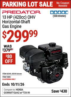 Harbor Freight Coupon PREDATOR 13 HP (420CC) OHV HORIZONTAL-SHAFT GAS ENGINE Lot No. 60340/60349/72885 Expired: 10/11/26 - $299.99