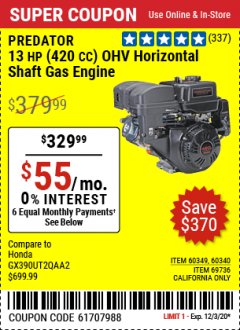 Harbor Freight Coupon PREDATOR 13 HP (420 CC) OHV HORIZONTAL SHAFT GAS ENGINES Lot No. 60349/60340/69736 Expired: 11/25/20 - $329.99