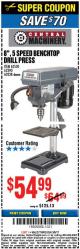 Harbor Freight Coupon 8", 5 SPEED BENCH MOUNT DRILL PRESS Lot No. 60238/62390/62520/44506/38119 Expired: 3/5/17 - $54.99