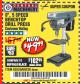 Harbor Freight Coupon 8", 5 SPEED BENCH MOUNT DRILL PRESS Lot No. 60238/62390/62520/44506/38119 Expired: 6/13/18 - $49.99