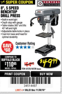 Harbor Freight Coupon 8", 5 SPEED BENCH MOUNT DRILL PRESS Lot No. 60238/62390/62520/44506/38119 Expired: 11/30/18 - $49.99