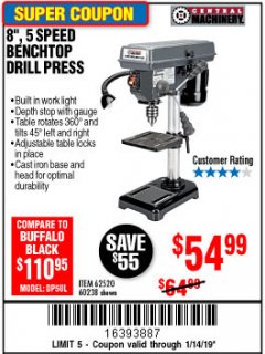 Harbor Freight Coupon 8", 5 SPEED BENCH MOUNT DRILL PRESS Lot No. 60238/62390/62520/44506/38119 Expired: 1/14/19 - $54.99