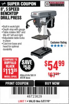 Harbor Freight Coupon 8", 5 SPEED BENCH MOUNT DRILL PRESS Lot No. 60238/62390/62520/44506/38119 Expired: 5/31/19 - $54.99