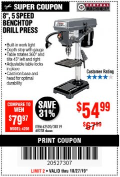 Harbor Freight Coupon 8", 5 SPEED BENCH MOUNT DRILL PRESS Lot No. 60238/62390/62520/44506/38119 Expired: 10/27/19 - $54.99