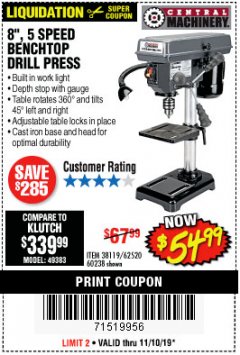 Harbor Freight Coupon 8", 5 SPEED BENCH MOUNT DRILL PRESS Lot No. 60238/62390/62520/44506/38119 Expired: 11/10/19 - $54.99