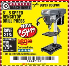 Harbor Freight Coupon 8", 5 SPEED BENCH MOUNT DRILL PRESS Lot No. 60238/62390/62520/44506/38119 Expired: 6/30/20 - $54.99