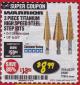 Harbor Freight Coupon 3 PIECE TITANIUM NITRIDE COATED HIGH SPEED STEEL STEP DRILLS Lot No. 91616/69087/60379 Expired: 3/31/18 - $8.99