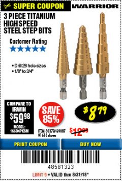 Harbor Freight Coupon 3 PIECE TITANIUM NITRIDE COATED HIGH SPEED STEEL STEP DRILLS Lot No. 91616/69087/60379 Expired: 8/31/18 - $8.79