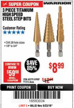 Harbor Freight Coupon 3 PIECE TITANIUM NITRIDE COATED HIGH SPEED STEEL STEP DRILLS Lot No. 91616/69087/60379 Expired: 9/23/18 - $8.99