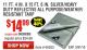 Harbor Freight Coupon 11 FT. 4 IN. x 15 FT. 6 IN. SILVER/HEAVY DUTY REFLECTIVE ALL PURPOSE/WEATHER RESISTANT TARP Lot No. 67703/69203/60451 Expired: 3/31/15 - $14.99