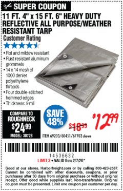 Harbor Freight Coupon 11 FT. 4 IN. x 15 FT. 6 IN. SILVER/HEAVY DUTY REFLECTIVE ALL PURPOSE/WEATHER RESISTANT TARP Lot No. 67703/69203/60451 Expired: 2/7/20 - $12.99