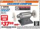 Harbor Freight ITC Coupon CENTRAL MACHINERY 6 IN. BUFFER Lot No. 61557/94393 Expired: 3/31/18 - $37.99