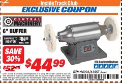 Harbor Freight ITC Coupon CENTRAL MACHINERY 6 IN. BUFFER Lot No. 61557/94393 Expired: 8/31/19 - $44.99