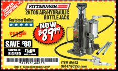 Harbor Freight Coupon 20 TON AIR/HYDRAULIC BOTTLE JACK Lot No. 59426 Expired: 4/5/19 - $89.99