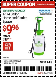 Harbor Freight Coupon GREENWOOD 1-1/4 GALLON HOME AND GARDEN SPRAYER Lot No. 63124/63145 Expired: 4/19/26 - $9.96