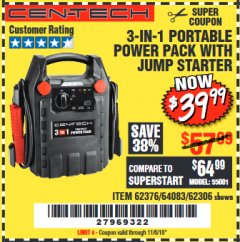 Harbor Freight Coupon 3-IN-1 PORTABLE POWER PACK WITH JUMP STARTER Lot No. 38391/60657/62306/62376/64083 Expired: 11/6/18 - $39.99