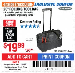 Harbor Freight ITC Coupon 20" ROLLAWAY TOOL BAG Lot No. 3264/61925 Expired: 1/21/20 - $19.99
