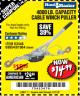 Harbor Freight Coupon 4000 LB. CAPACITY CABLE WINCH PULLER Lot No. 18600 Expired: 1/27/18 - $14.99