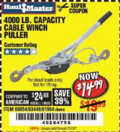 Harbor Freight Coupon 4000 LB. CAPACITY CABLE WINCH PULLER Lot No. 18600 Expired: 7/1/19 - $14.99