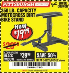 Harbor Freight Coupon 350 LB. CAPACITY MOTOCROSS DIRT BIKE STAND Lot No. 66552 Expired: 6/1/19 - $19.99