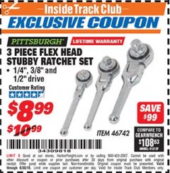 Harbor Freight ITC Coupon 3 PIECE FLEX HEAD STUBBY RATCHETS Lot No. 46742 Expired: 6/30/18 - $8.99