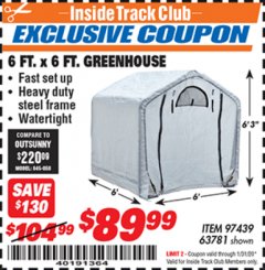Harbor Freight ITC Coupon 6 FT. x 6 FT. GREENHOUSE Lot No. 97439 Expired: 1/31/20 - $89.99