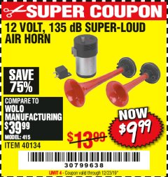 Harbor Freight Coupon 135 dB SUPER-LOUD AIR HORN Lot No. 40134 Expired: 12/14/19 - $9.99