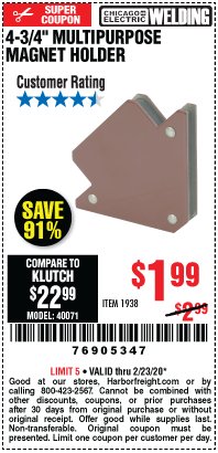 Harbor Freight Coupon 4-3/4" MULTIPURPOSE MAGNET HOLDER Lot No. 1938 Expired: 2/23/20 - $1.99