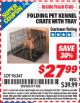 Harbor Freight ITC Coupon FOLDING PET KENNEL CRATE WITH TRAY Lot No. 96341 Expired: 6/30/15 - $27.99