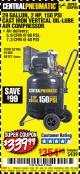 Harbor Freight Coupon 2 HP, 29 GALLON 150 PSI CAST IRON VERTICAL AIR COMPRESSOR Lot No. 62765/68127/69865/61489 Expired: 10/1/17 - $339.99