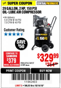 Harbor Freight Coupon 2 HP, 29 GALLON 150 PSI CAST IRON VERTICAL AIR COMPRESSOR Lot No. 62765/68127/69865/61489 Expired: 10/14/18 - $329.99
