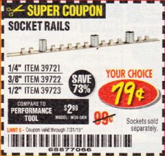 Harbor Freight Coupon SOCKET RAILS Lot No. 39721/39722/39723 Expired: 7/31/19 - $0.79