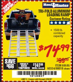 Harbor Freight Coupon SUPER-WIDE TRI-FOLD ALUMINUM LOADING RAMP Lot No. 90018/69595/60334 Expired: 2/29/20 - $74.99