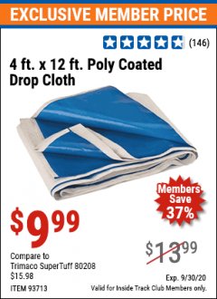 Harbor Freight ITC Coupon 4 FT. x 12 FT. POLY COATED DROP CLOTH Lot No. 93713 Expired: 9/30/20 - $9.99