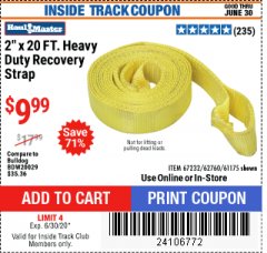 Harbor Freight ITC Coupon 2" X 20 FT. HEAVY DUTY RECOVERY STRAP Lot No. 67232/61175/62760 Expired: 6/30/20 - $9.99