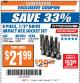 Harbor Freight ITC Coupon 8 PIECE 1/2" DRIVE IMPACT HEX SOCKET SETS Lot No. 61335/67893/67895/61337 Expired: 11/14/17 - $21.99