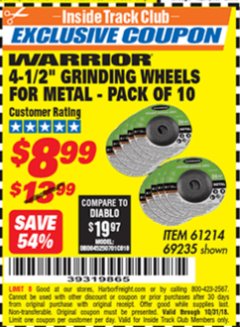 Harbor Freight ITC Coupon 10 PIECE, 4-1/2" GRINDING WHEEL FOR METAL Lot No. 6674/69235/61214 Expired: 10/31/18 - $8.99