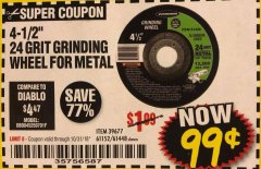Harbor Freight Coupon 4-1/2" GRINDING WHEEL FOR METAL Lot No. 39677/61152/61448 Expired: 10/31/18 - $0.99