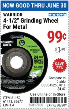Harbor Freight Coupon 4-1/2" GRINDING WHEEL FOR METAL Lot No. 39677/61152/61448 Expired: 6/30/20 - $0.99