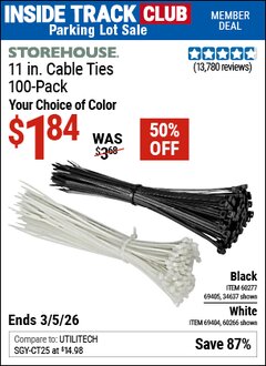 Harbor Freight Coupon STOREHOUSE 11 IN. CABLE TIES, 100-PACK Lot No. 34637/69405/60277/60266/34636/69404 Valid: 12/31/69 - 3/5/26 - $1.84